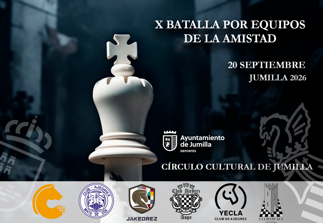 X BATALLA POR EQUIPOS DE LA AMISTAD – JUMILLA 2026
